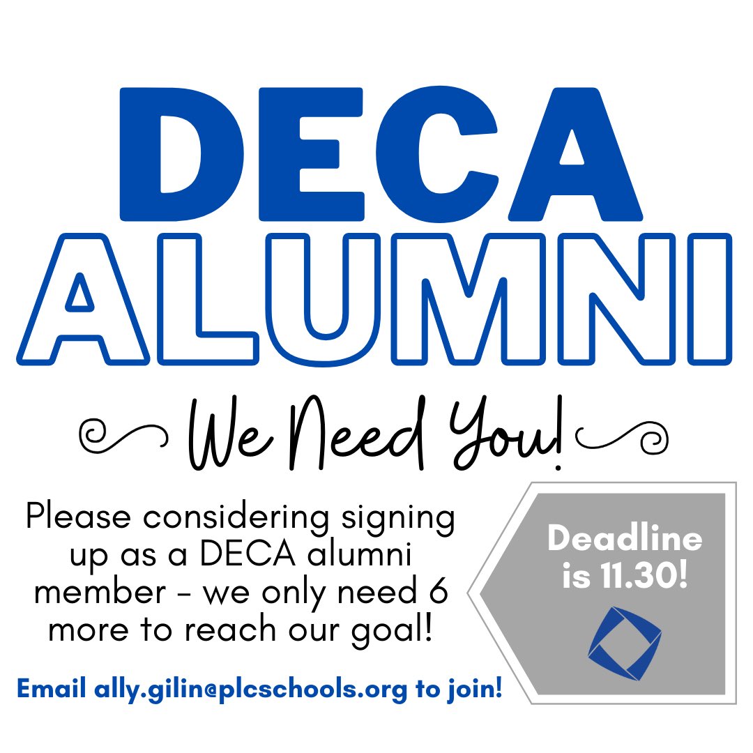 papiosouthdeca's tweet photo. DECA Alums! We are 6 alumni members away from reaching our goal! Please email Ms. Gilin if you’d be interested in joining &amp; helping us! Deadline is 11.30🔷#DECAforlife https://t.co/rrmPpsn8yr