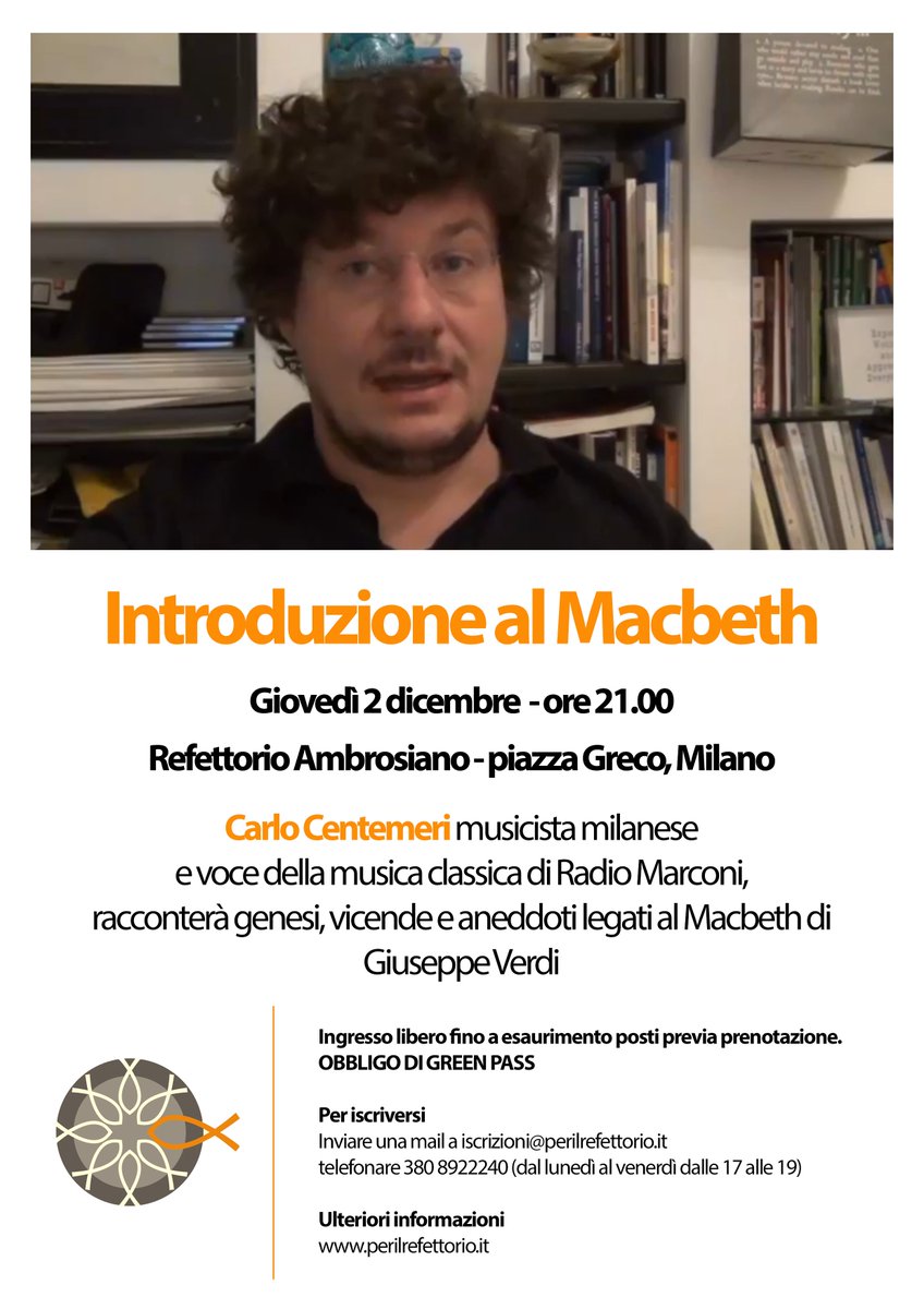 Carlo Centemeri, voce della musica classica di <a href="/RadioMarconiFm/">Radio Marconi</a>, ci racconterà del Macbeth di
Giuseppe #Verdi. Una serata per prepararci alla Prima
del #Teatro alla Scala dove sarà proposta proprio la #opera del compositore emiliano.
#refettorioambrosiano #milano #cultura #macbeth