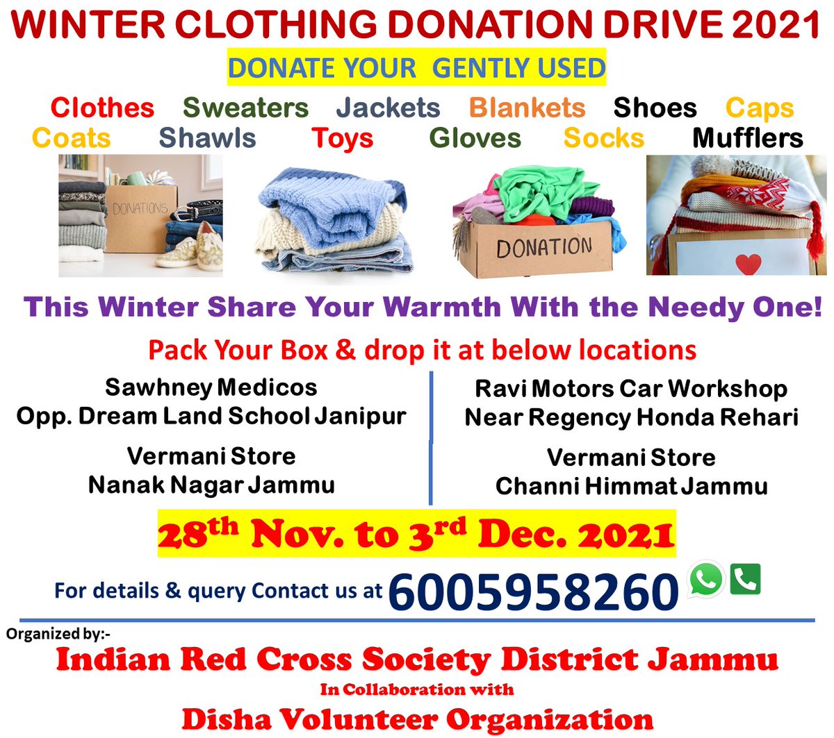 Redcrossjammu's tweet photo. Dear Jammu, 
This Winter Share Your Warmth With the Needy One.
Donate Gently Used Clothes!
Don't Dump, DONATE.
@hello_anshul @AjaySalaan @IndianRedCross @jkmediasocial @JAMMULINKS @MattLaemon @airnewsalerts @jmcjammu  @RJjuhie @RJShwetima https://t.co/Kr96zDG2Hj