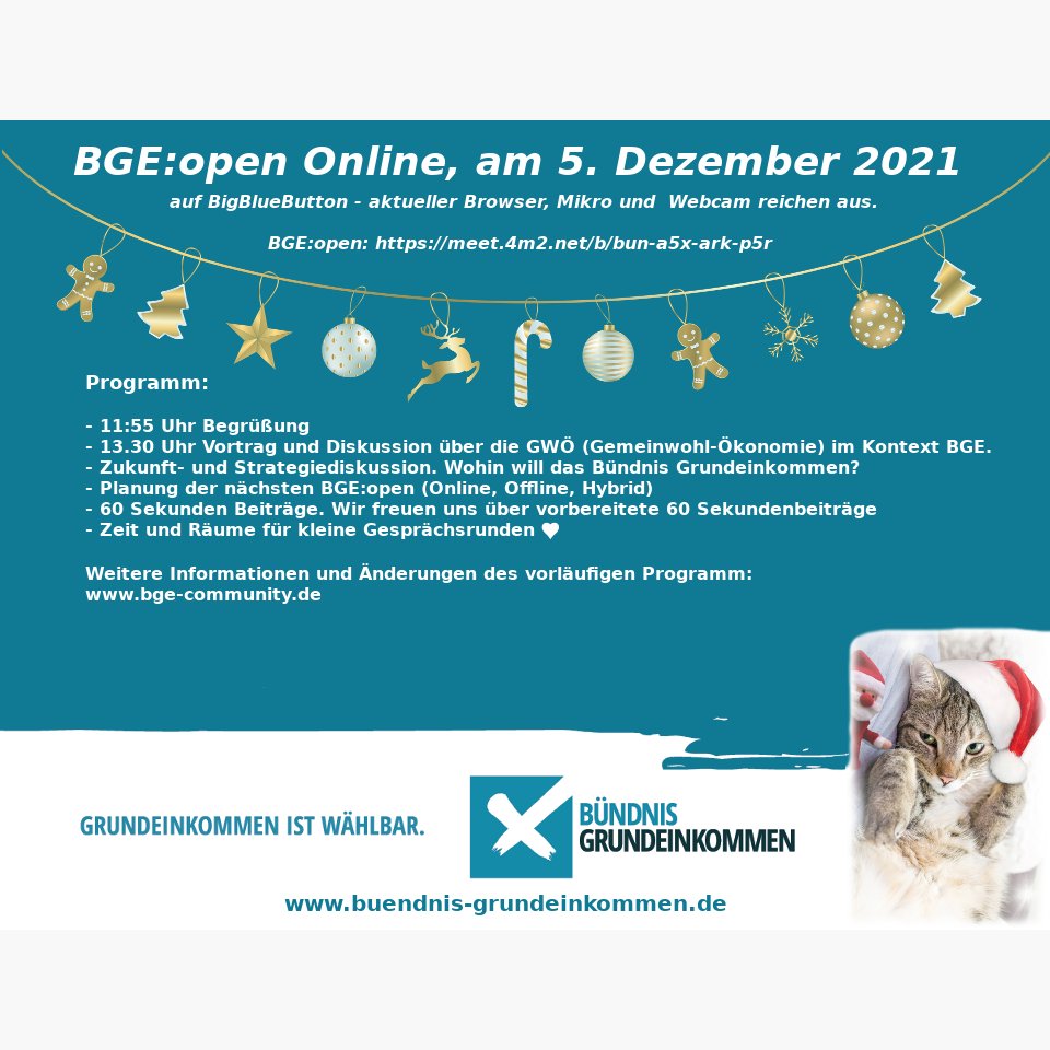 bgepartei's tweet photo. BGE:open Online, am 5. Dezember 2021, 11:55 Uhr

auf BigBlueButton - Keine Softwareinstallation notwendig, aktueller Browser, Mikro und  Webcam reichen aus.

Für weitere Informationen und Änderungen im vorläufigen Programm, besuche bitte diesen Link: https://t.co/k04DpbEnQ7 https://t.co/aoKNK11j0W