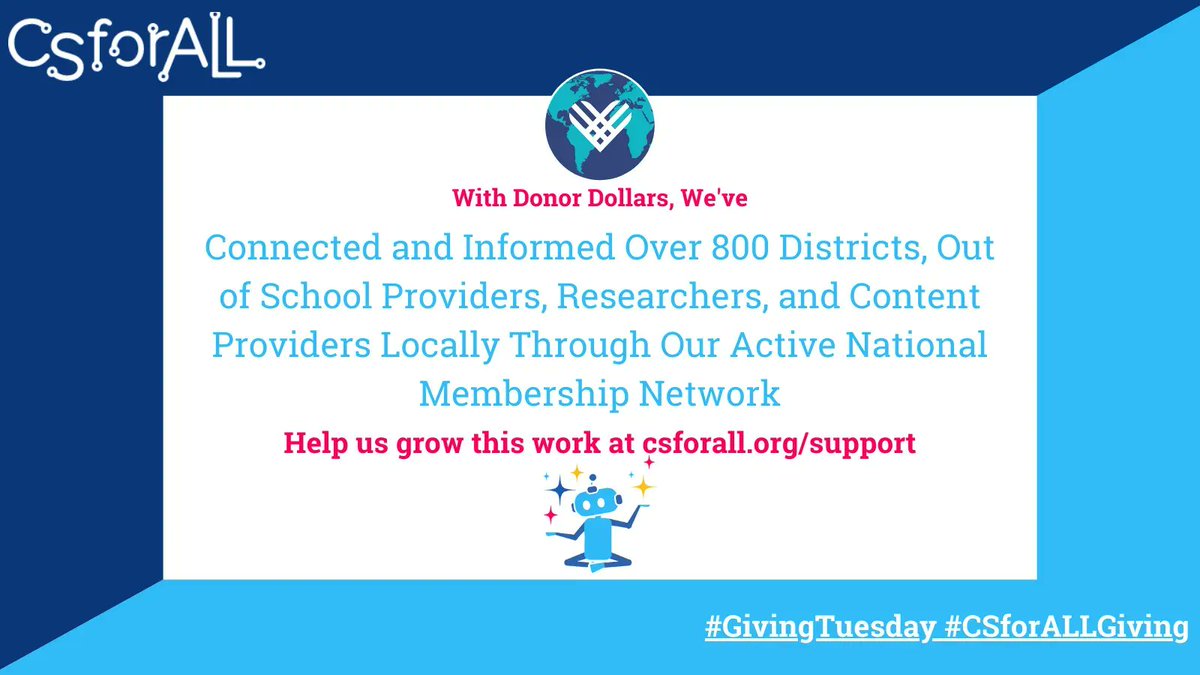 CSforALL's tweet photo. Thanks to our donors, #CSforALL has connected and informed hundreds of districts, out-of-school providers, researchers, and content providers locally through our active national membership network. Help further this work at https://t.co/4E87INOLb1. #GivingTuesday #CSforALLGiving https://t.co/dgyNKfII3Z