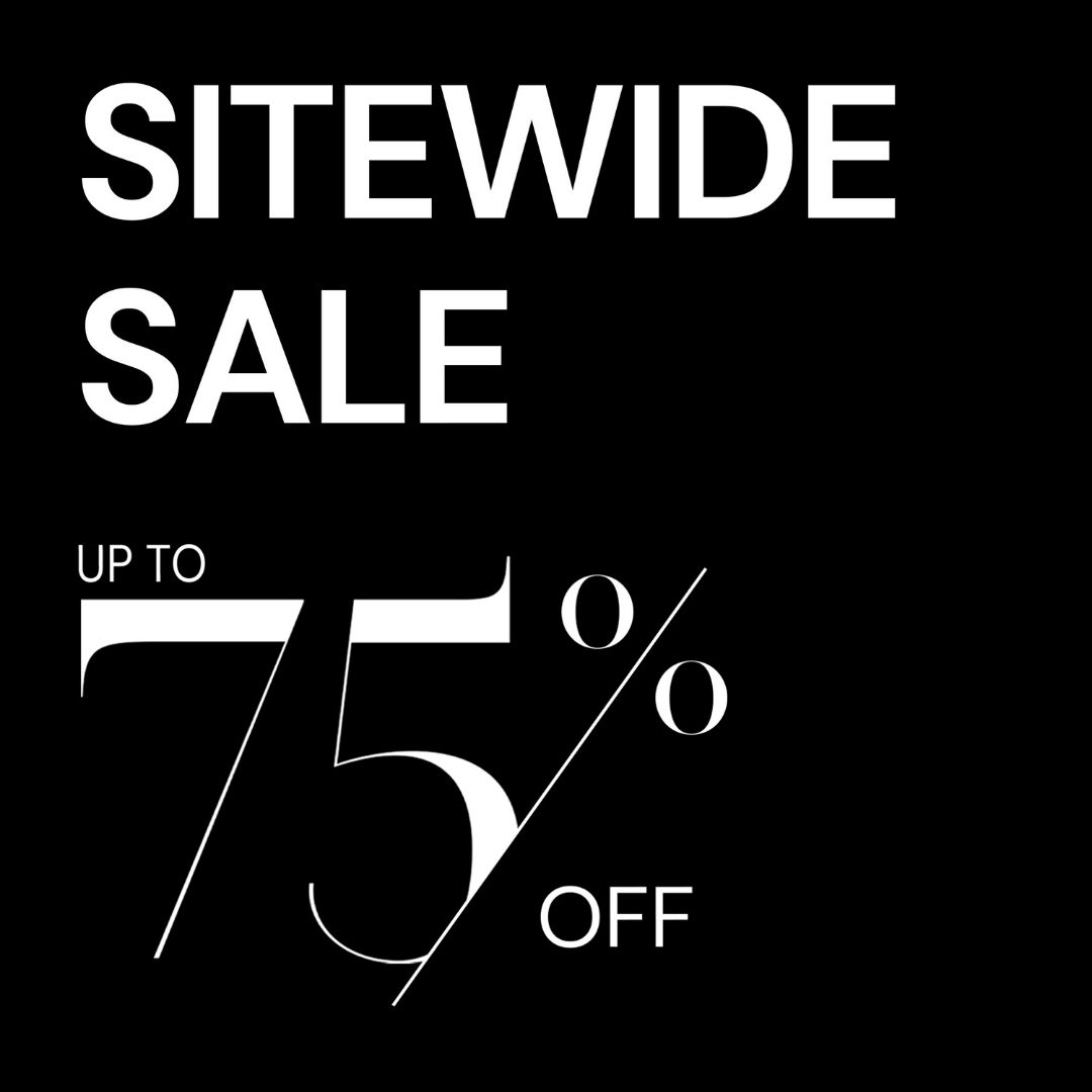 SITEWIDE SALE! Up to 75% off, plus, receive an extra 20% off sitewide and 30% off orders US$500+. These are the Black Friday Sale deals you don't want to miss. 
Ends Monday 11/29 at 11:59 p.m. EST. bit.ly/3nZXPPj