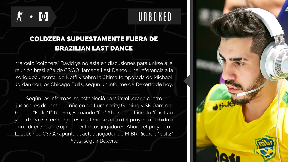 UnboxedES's tweet photo. #UXRec | ¿@coldzera fuera del Brazilian Last Dance? 🇧🇷
#CSGO https://t.co/li8E2Z5hqM