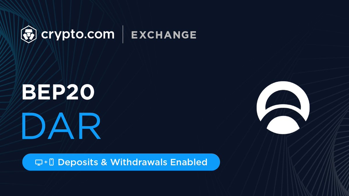 cryptocom's tweet image. Crypto.com Exchange now supports deposits and withdrawals of $DAR via BEP20, in addition to the ERC20 Network.
 
*Available on both Exchange Web and App.

Deposit Now 👉 crypto-exchange.onelink.me/E54m/6cf81eb9