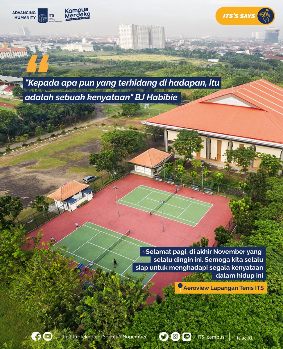 its_campus's tweet photo. #ITSSays
~Selamat pagi, di akhir November yang selalu dingin ini. Semoga kita selalu siap untuk menghadapi segala kenyataan dalam hidup ini...
๐Aeroview Lapangan Tenis ITS
#ITSCampus #ITSSurabaya #SpotKampus #KampusHits #Quote #CampusQuote #Quotepagi https://t.co/ojKw6rzxhL