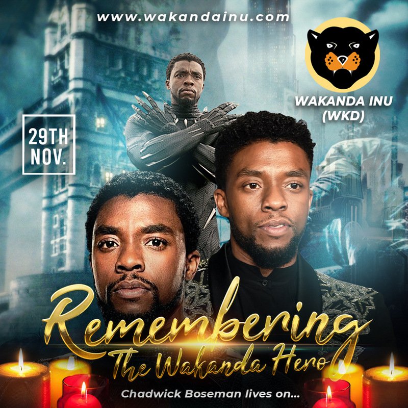 Wakandainu's tweet photo. Remembering the Wakanda hero.

Tchalla (Chadwick Bosemam) lives on 🕯.

5 BILLION $WKD UP FOR GRAB!

1. Save and use this image on your DP.
2. Follow, retweet and tag 3 friends.

We will choose 5 followers randomly to get 1B WKD each.
#wakandainuforever🙅
 #WakandaInu $WKD #WKD https://t.co/b8a7nLWj0j