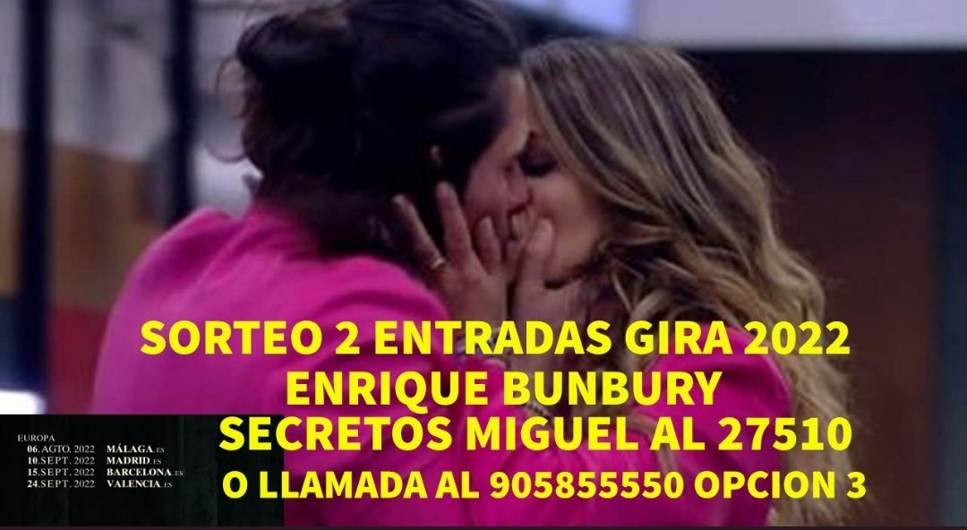 ultimas24horas's tweet photo. 🚨RETO SMS🚨
Si se reciben 1500 SMS
SECRETOS MIGUEL AL 27510 o
☎️al 905 85 55 50 OPCIÓN 3☎️
AL HASTAG #1000BesosBunbury
o mensaje privado 
SORTEAMOS 2 ENTRADAS PARA LA GIRA 2022 DE ENRIQUE BUNBURY
#CrisLu28N #crislu29N #Secret28n #SecretNoche12 #TeamPorta #TeamLuca #LucaSS29N https://t.co/aQl7jHqUay