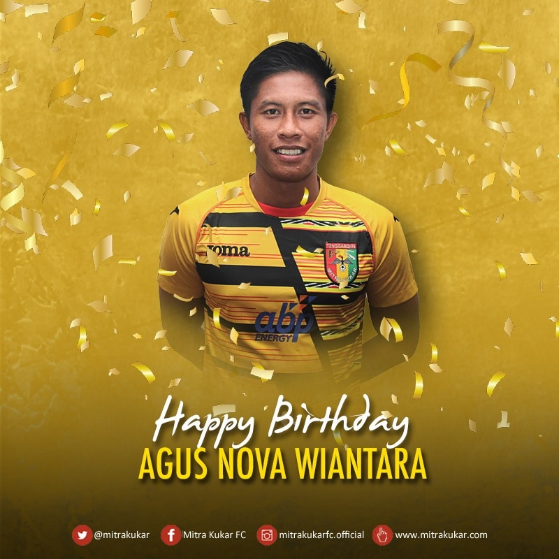 Happy Birthday, Agus Nova Wiantara!

#AyoNagaMekes
#MitraKukarFC