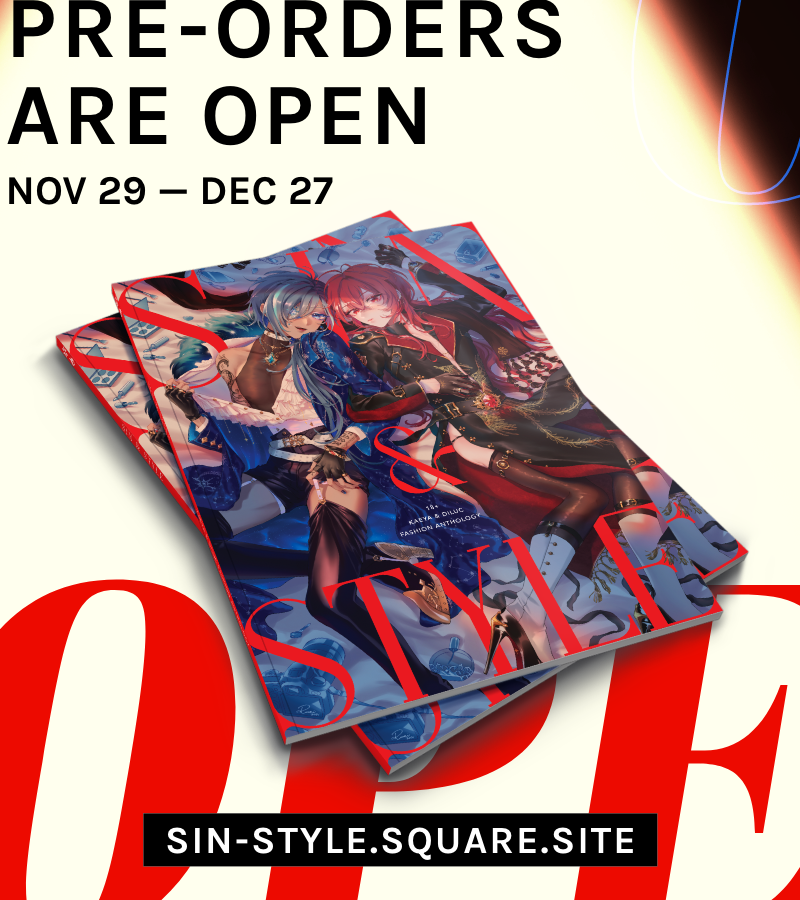 kaelucsins's tweet photo. ❄️⭐PRE-ORDERS ARE OPEN!⭐🔥

SIN &amp; STYLE: #kaeluc Fashion Anthology is now available for purchase!

Pre-order period from Nov 29 — Dec 27

Get it while it’s hot ⬇️
https://t.co/dMD9w6BnRu

RTs 🙏 Thanks for your support! 😘
Check out the bundles &amp; stretch goals in replies 👇 https://t.co/HR7YYm7fjE