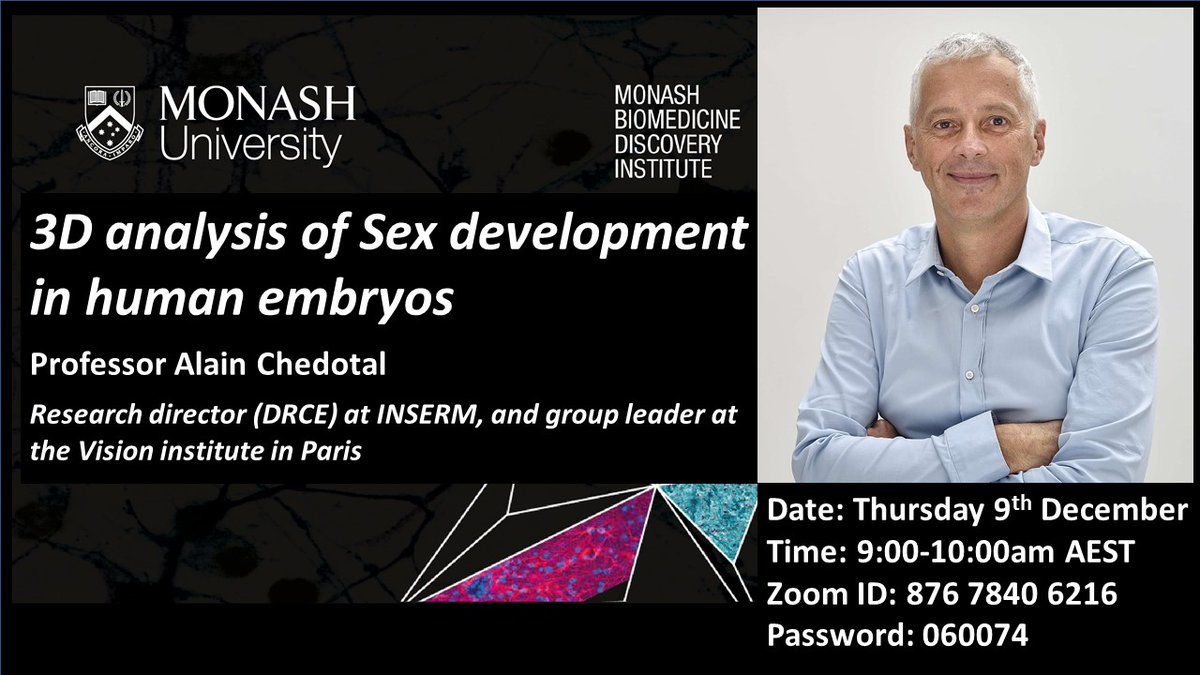 Looking forward to <a href="/AlainChedotal/">Alain Chédotal</a>'s <a href="/MonashBDI/">Monash Biomedicine Discovery Institute</a>
seminar next Thursday 9am AEST. Join us to hear about 3D analysis of sex development in human embryos!🧬