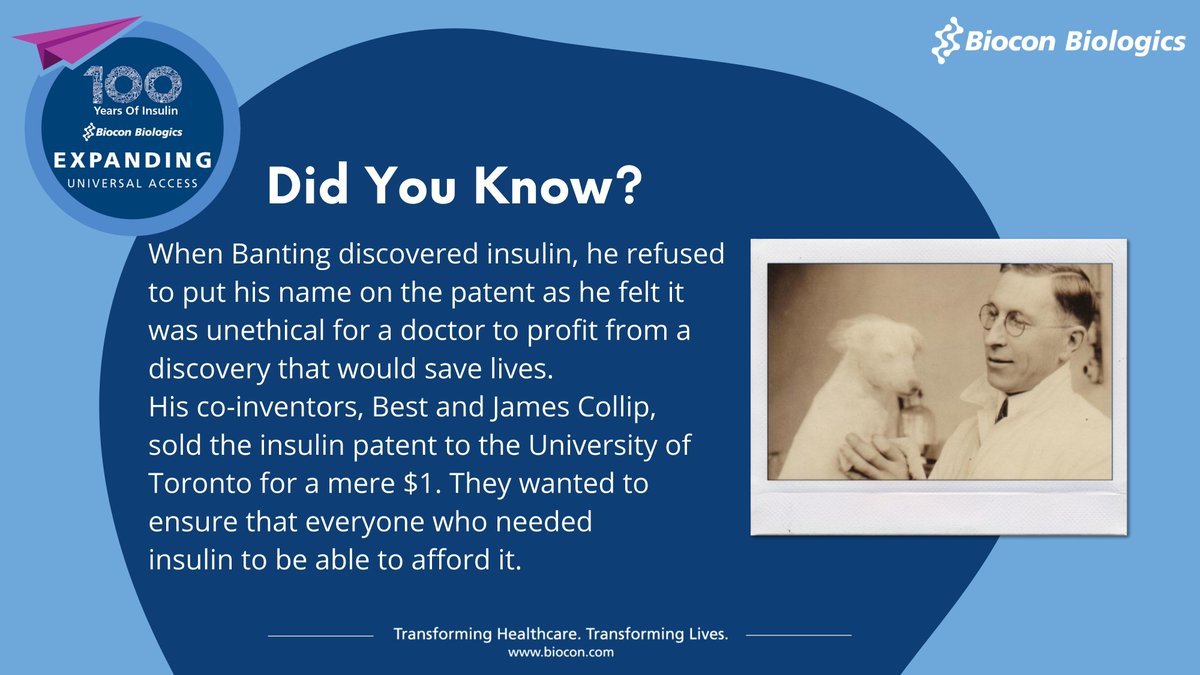 BioconBiologics's tweet photo. #DidYouKnow: The patent for Insulin was sold to the University of Toronto for a mere $1 because Dr. Banting felt it was unethical for a doctor to profit from a discovery that would save lives. Read the history of Insulins here > https://t.co/AExxdxpLeR
#ExpandingUniversalAccess https://t.co/aDY71m7DWI