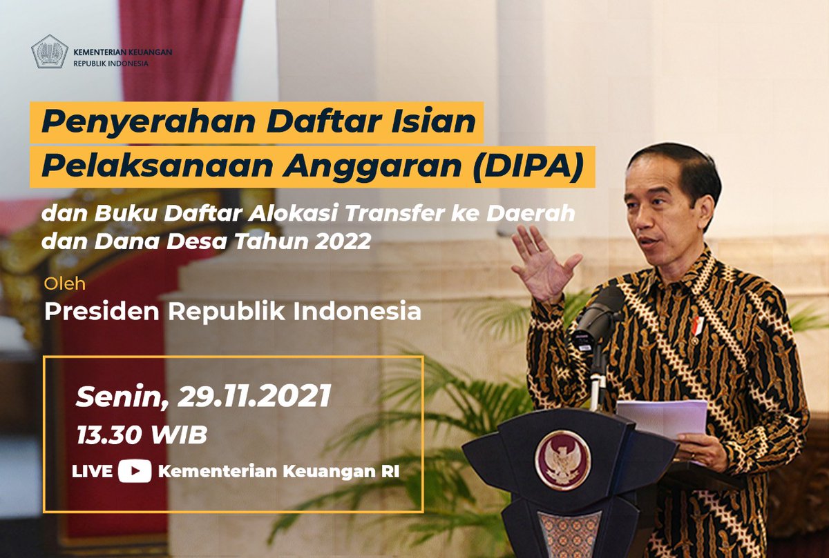 📢 Saksikan!
𝗣𝗲𝗻𝘆𝗲𝗿𝗮𝗵𝗮𝗻 𝗗𝗮𝗳𝘁𝗮𝗿 𝗜𝘀𝗶𝗮𝗻 𝗣𝗲𝗹𝗮𝗸𝘀𝗮𝗻𝗮𝗮𝗻 𝗔𝗻𝗴𝗴𝗮𝗿𝗮𝗻 (𝗗𝗜𝗣𝗔) &amp; 𝗧𝗞𝗗𝗗 𝗧𝗔 𝟮𝟬𝟮𝟮.

🔴Hari ini, Senin, 29 November 2021
⏰13.30 WIB

📌 Live di youtube KemenkeuRI 
youtu.be/FYU1Q9nRSyw

#UangKita #APBN2022 #PenyerahanDIPA2022