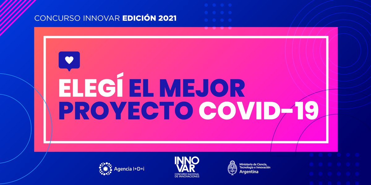 Este año la <a href="/agenciaidiar/">Agencia I+D+i</a> somete a votación pública los proyectos de #INNOVAR2021 sobre covid-19 seleccionados por el jurado. Tenés tiempo de participar hasta el 8/12.

Conocé los finalistas y elegí tu favorito en: votar.agencia.mincyt.gob.ar
