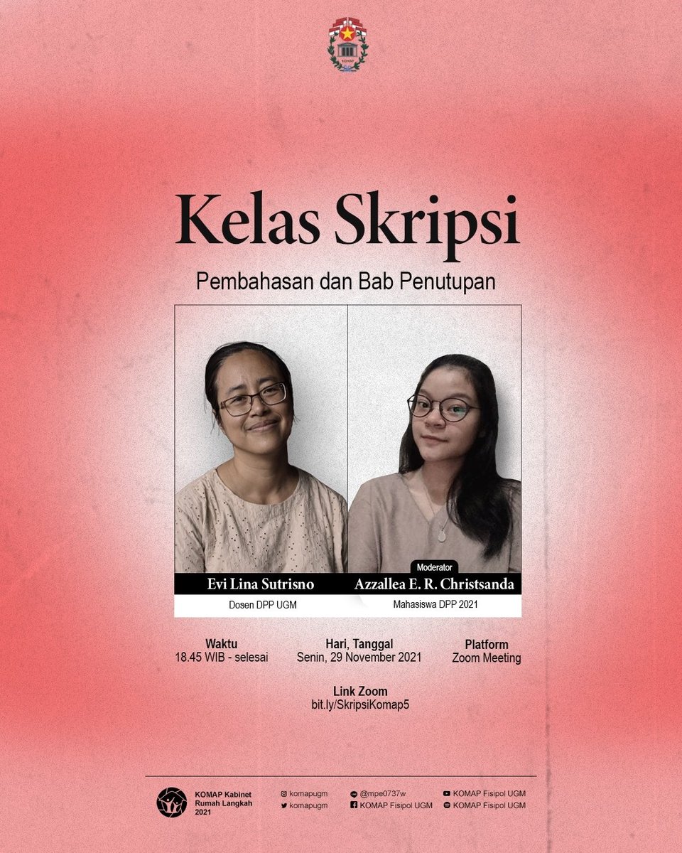 komapugm's tweet photo. Siapa nih yang nungguin edisi Kelas Skripsi selanjutnya? Kelas Skripsi kembali hadir dengan seri ke lima yang merupakan kelas skripsi penutup di tahun ini 🤩🤩 https://t.co/XWipnvehl6
