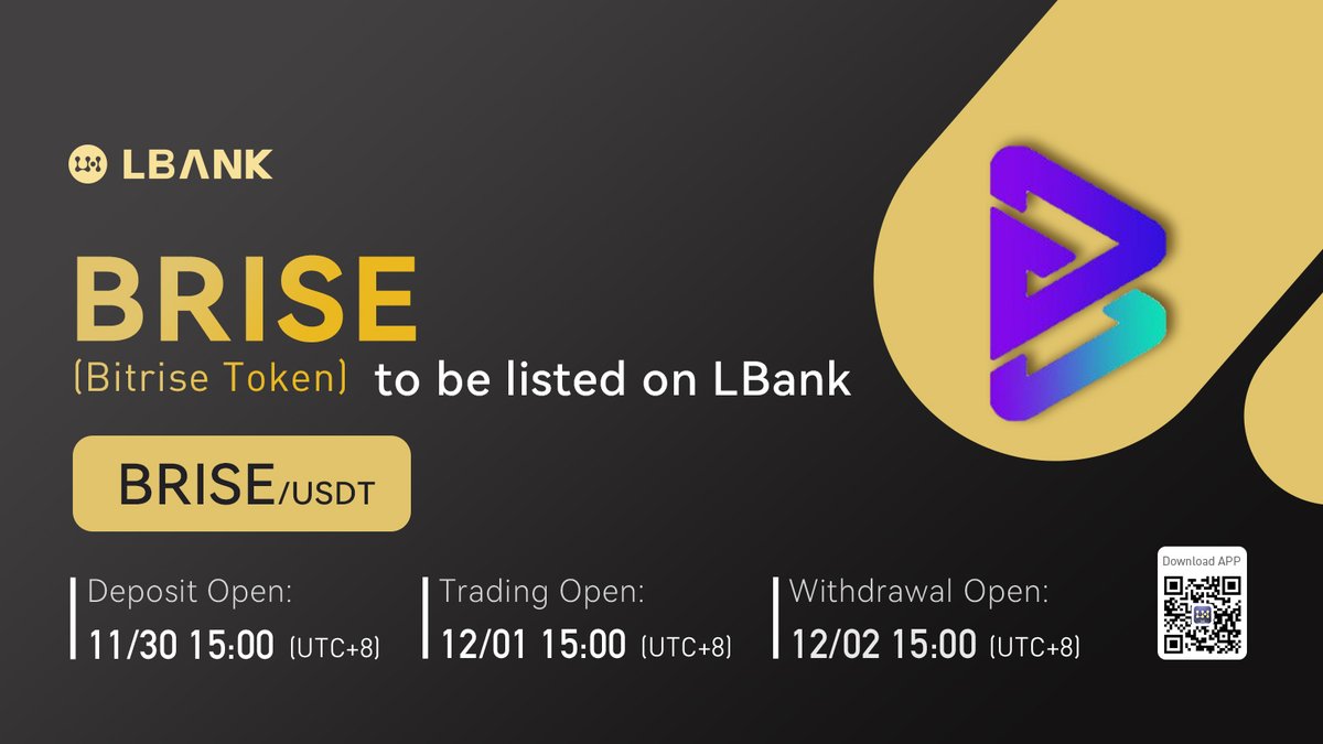 LBank_Exchange's tweet photo. 🔥New #listing

💫$BRISE(Bitrise Token) will be listed on LBank at 15:00 on December 1, 2021 (UTC+8)! @BitRiseToken 

Bitrise is a #crypto engineering organisation focused on #blockchain technology products and audits solutions!

❤️DETAILS:https://t.co/EZvgzF8Awn

#Defi https://t.co/WXiYK8nVHr