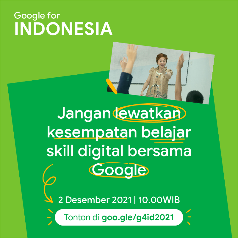 googleindonesia's tweet photo. Yuk set reminder untuk nonton acara Google for Indonesia, 2 Desember 2021, 10:00 WIB! 🎉 Jangan sampai kamu kelewatan kesempatan belajar berbagai skill digital bersama Google! #g4id2021