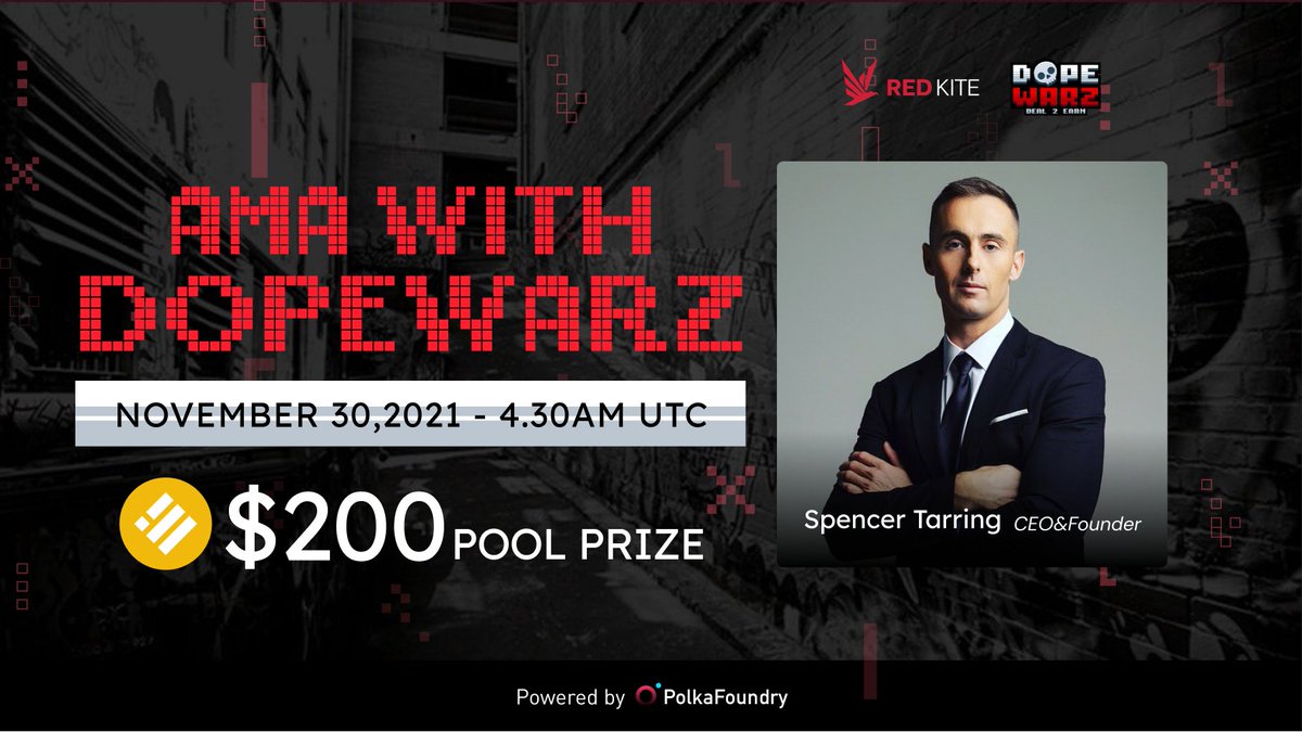 redkitepad's tweet photo. 📆Save the date! AMA with @DopeWarzCrypto is right around the corner        

⏰Time: 4.30 am UTC, Nov 30
💵Reward: 200 BUSD

Rules:
▪️ Follow @PolkaFoundry &amp; @DopeWarzCrypto
▪️ Like &amp; Retweet &amp; drop ONE question  
▪️ Join https://t.co/lEvAIqyOiB

 $PKF #RedKite $DRUG https://t.co/WVPOrgU7A2