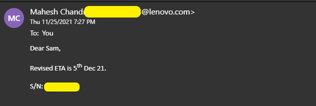 samjoechandy's tweet photo. @Lenovo_in Update I receieved is ETA - 05 Dec. I shall wait and update post this timeline. https://t.co/EV5t5vYOU2