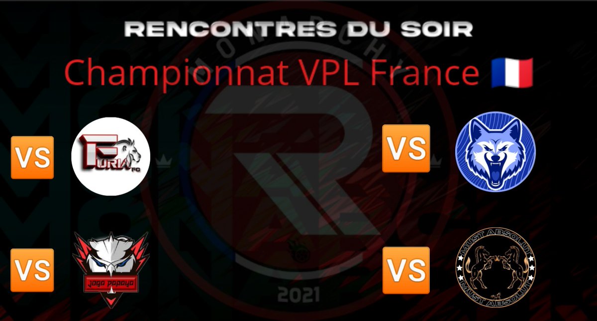 ⚫🔴 Championnat <a href="/VPLFrance/">VPL FRANCE | XBOX™</a> : 

21h00 🆚 @FuriaxFootball (amical)
21h30 🆚 @JoGaPapaya  (VPL)
22H00 🆚 @CreativityCP (VPL)
22h30 🆚 <a href="/MustangSeries/">Must_Absolut</a> (amical)

Bon matchs aux adversaires du soir , Let'S go #Monarchy 🔴⚫