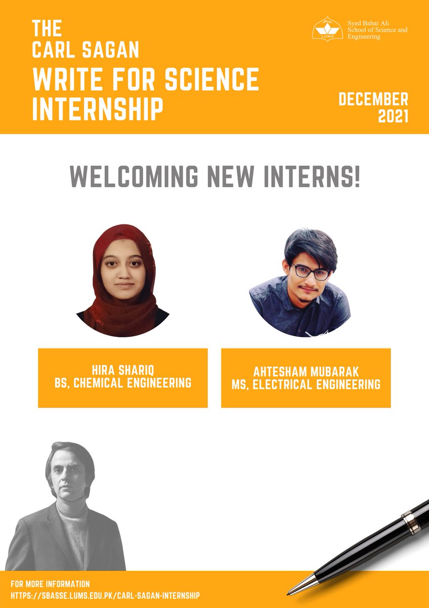 sbasselums's tweet image. The Carl Sagan Write-For-Science Internship program welcomes Hira Shariq and Ahtesham Mubarak as new interns! 

Learn more: bit.ly/3FVWJtR 

#CarlSagan #WriteForScience #LUMS #SBASSE