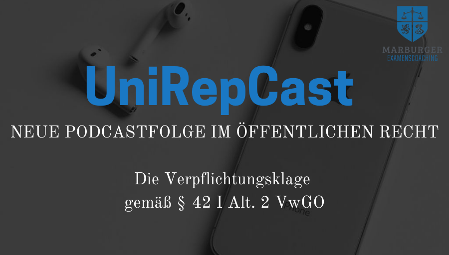 unirep_marburg's tweet photo. Liebe Studierende,

eine neue Folge unseres #UniRepCasts aus dem Öffentlichen Recht ist im Ilias-Kurs "Marburger Examenscoaching" zu finden.

Thema: Die Verpflichtungsklage gemäß § 42 I Alt. 2 VwGO

Liebe Grüße
Ihr Uni-Rep Team https://t.co/JyjMeHFdVW