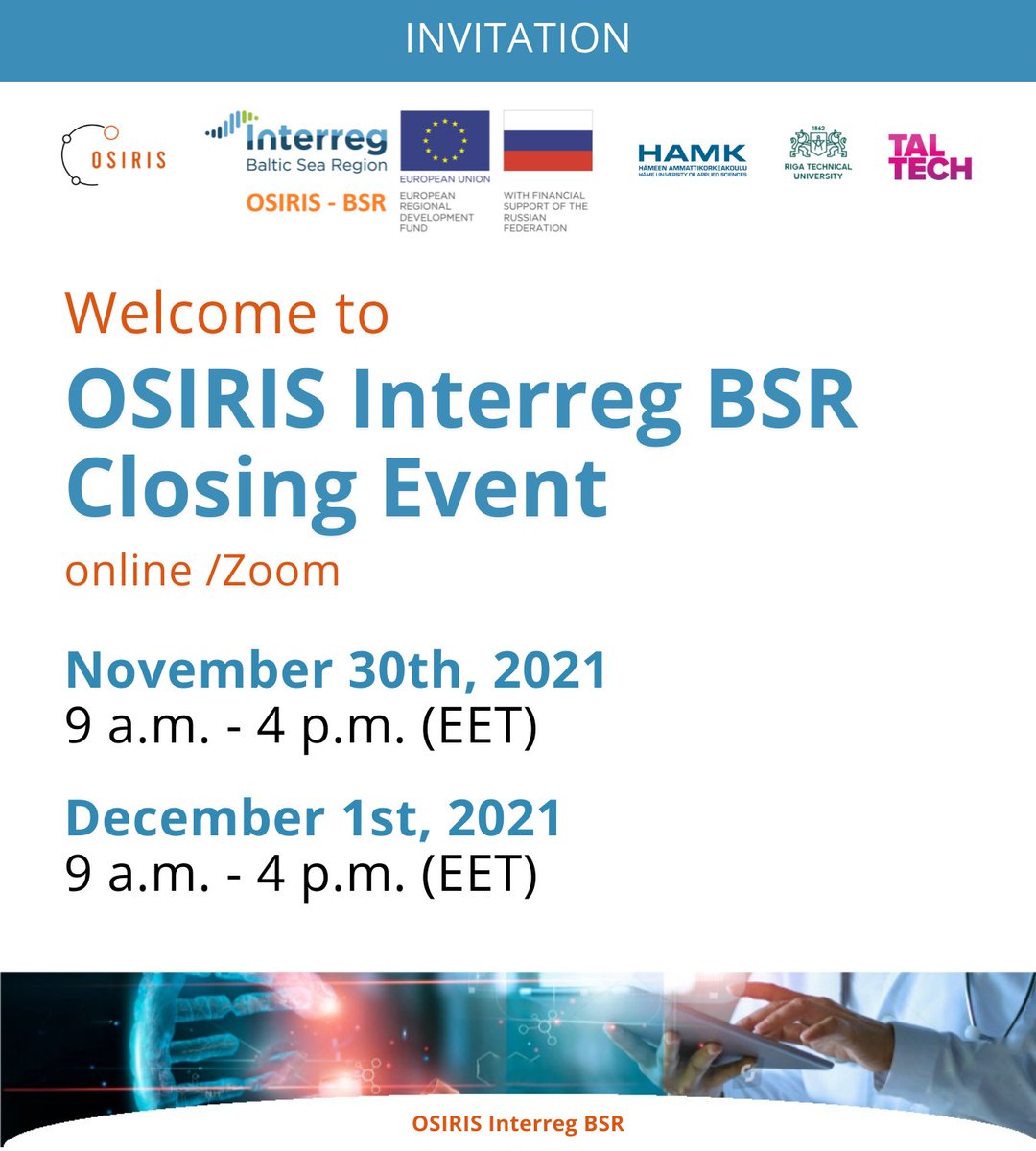 The OSIRIS closing event conference will start tomorrow at 9 a.m. (EET): keynote speeches, project work package results and much more!

We invite you to join the conference via Zoom: lnkd.in/d9-GNahM

#OSIRISInterregBSR #Smartspecialization #Silvereconomy <a href="/InterregBSR/">Interreg Baltic Sea Region</a>