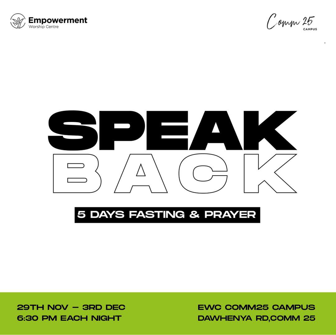 ewccomm25campus's tweet photo. We’re Speaking Back !!!

See you at 06:30 pm. 

We refuse to be silent!!!!
———
 #itsashift #speakback
#fastingandprayer
#thepowerofgod #empowermentworshipcentre  #prayer #warfare #worship #ewccomm25campus #gideondanso #thebestisyettocome https://t.co/8QCCZcG6X9