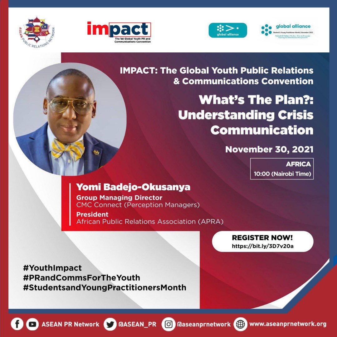 Join Yomi Badejo-Okusanya as he talks about crisis communication at IMPACT on November 30th, 10:00 (Nairobi Time). Register at bit.ly/3D7v20a. 

#YouthImpact
#PRandCommsForTheYouth
#StudentsandYoungPractitionersMonth
