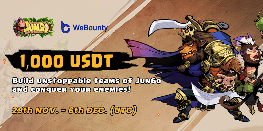 webounty_io's tweet photo. #NewBountyOnline

🎁1,000 $USDT | 7 Days
💻Link: https://t.co/9N6FkC0uGu

⏰Period: 29th-Nov to 6th-Dec，2021 (UTC+0)

💰30 $USDT for 3 lucky guys
✅RT &amp; Like &amp; Follow @webounty_io @JunGo_GameFi 
😍Tag 3 friends &amp; Comment your TRC20 address https://t.co/OVCr32dhrj