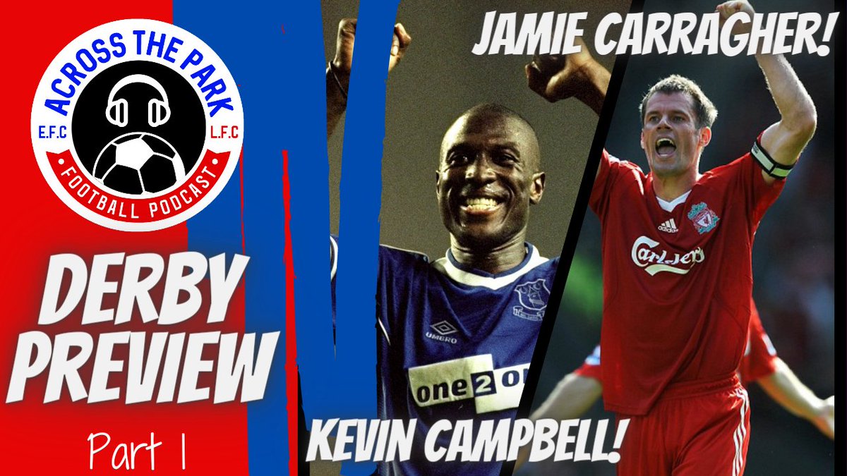 The BIGGEST Merseyside Derby Preview, Part One. 

OUT NOW!

Featuring Jamie Carragher <a href="/Carra23/">Jamie Carragher</a>
&amp; Kevin Campbell <a href="/1kevincampbell/">Kevin Campbell</a>

YouTube 🎥 - youtu.be/iGEX32InUvQ

Podcast 🎧 - anchor.fm/across-the-par…