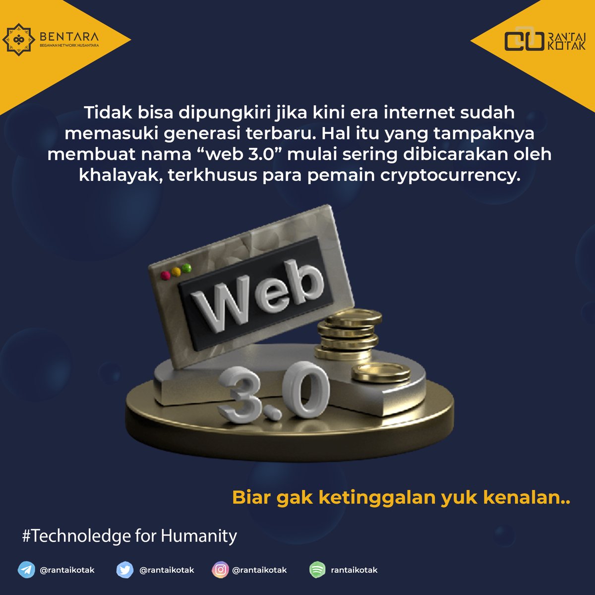 RantaiKotak's tweet photo. Kenalan yuk sama Web 3.0

#Technoledegeforhumanity https://t.co/l5mSuJKQsg