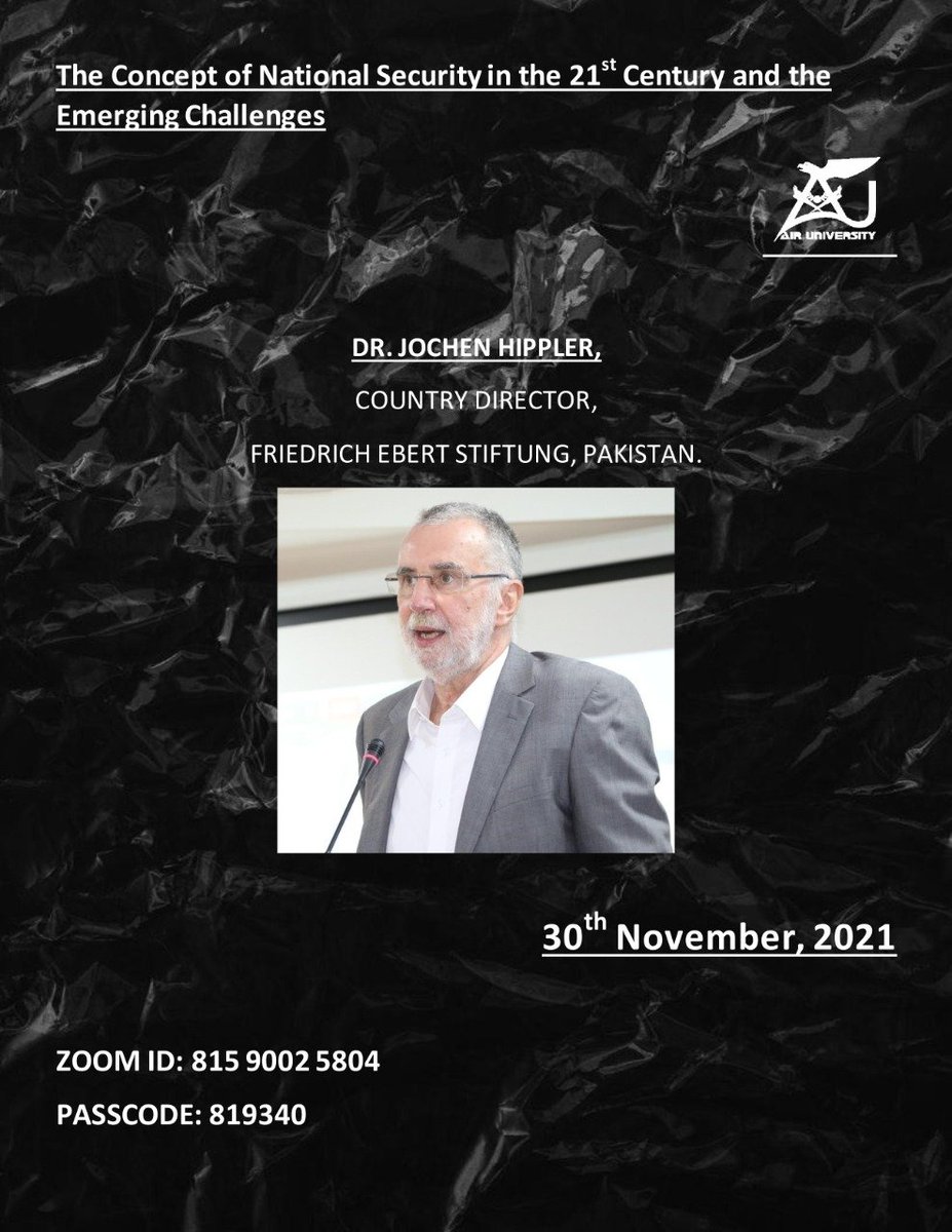 ayesha_ajm's tweet image. One Day International Conference 📣

📌 Dr. Jochen Hippler, Country Director @FES_PAK would take the floor to discuss "The Impact of  Geopolitics on National Security" 

📎Panel:3 

We look forward to receiving him at #FASSS #IntConference21