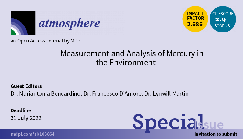 Atmosphere_MDPI's tweet photo. 📢Open for Submission! #Special_Issue of #Atmosphere "Measurement and Analysis of Mercury in the Environment", guest edited by Dr. Mariantonia Bencardino et al.
Learn more at: https://t.co/5ezAoXQLwI
#mercury
#analytical_techniques
#monitoring_network
#emission_reductions https://t.co/tiClTHwhaE