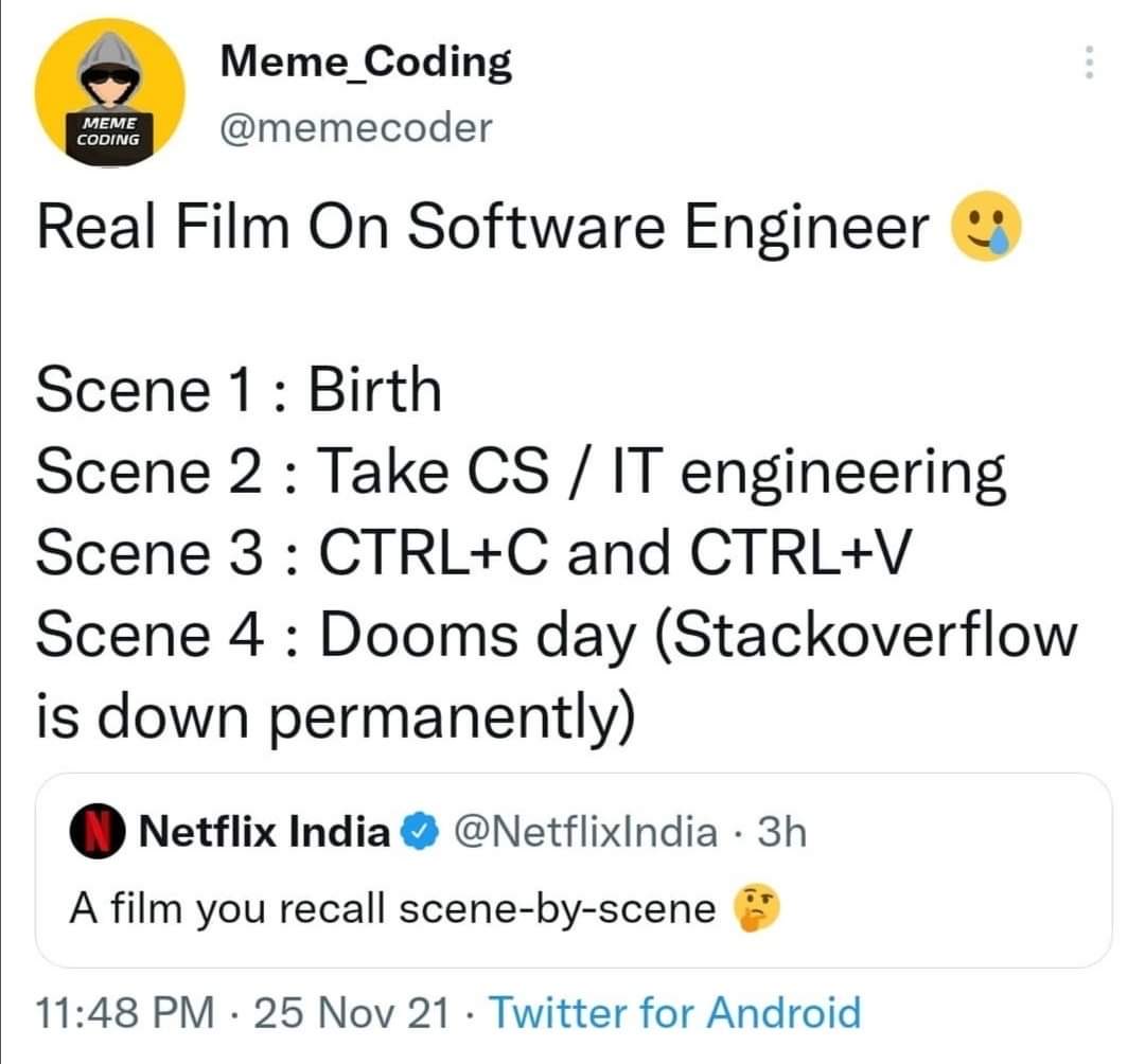 smile2laughter's tweet photo. T14 - Developers Netflix Movie #Netflix #Memes #Meme #Developers #Dailymemes https://t.co/wO9KdGHkWC