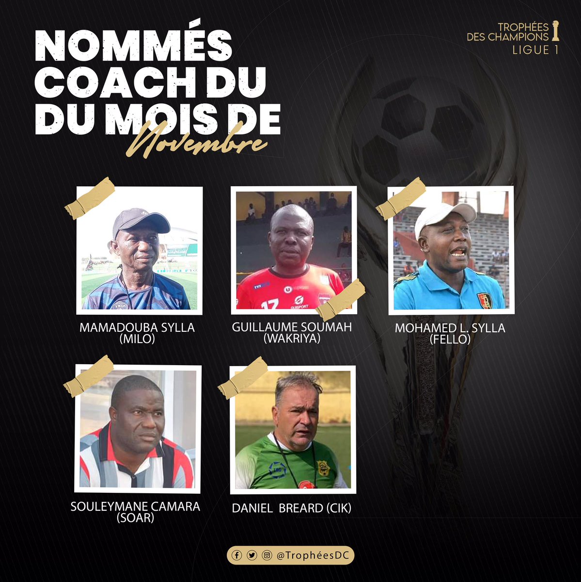 TropheesDC's tweet photo. Nous sommes de retour.
Voici les nommés pour les trophées Joueur et coach du mois de novembre.

Rendez-vous dimanche pour la première remise.
#TrophéesDesChampionsc https://t.co/uoEc5x2IIZ