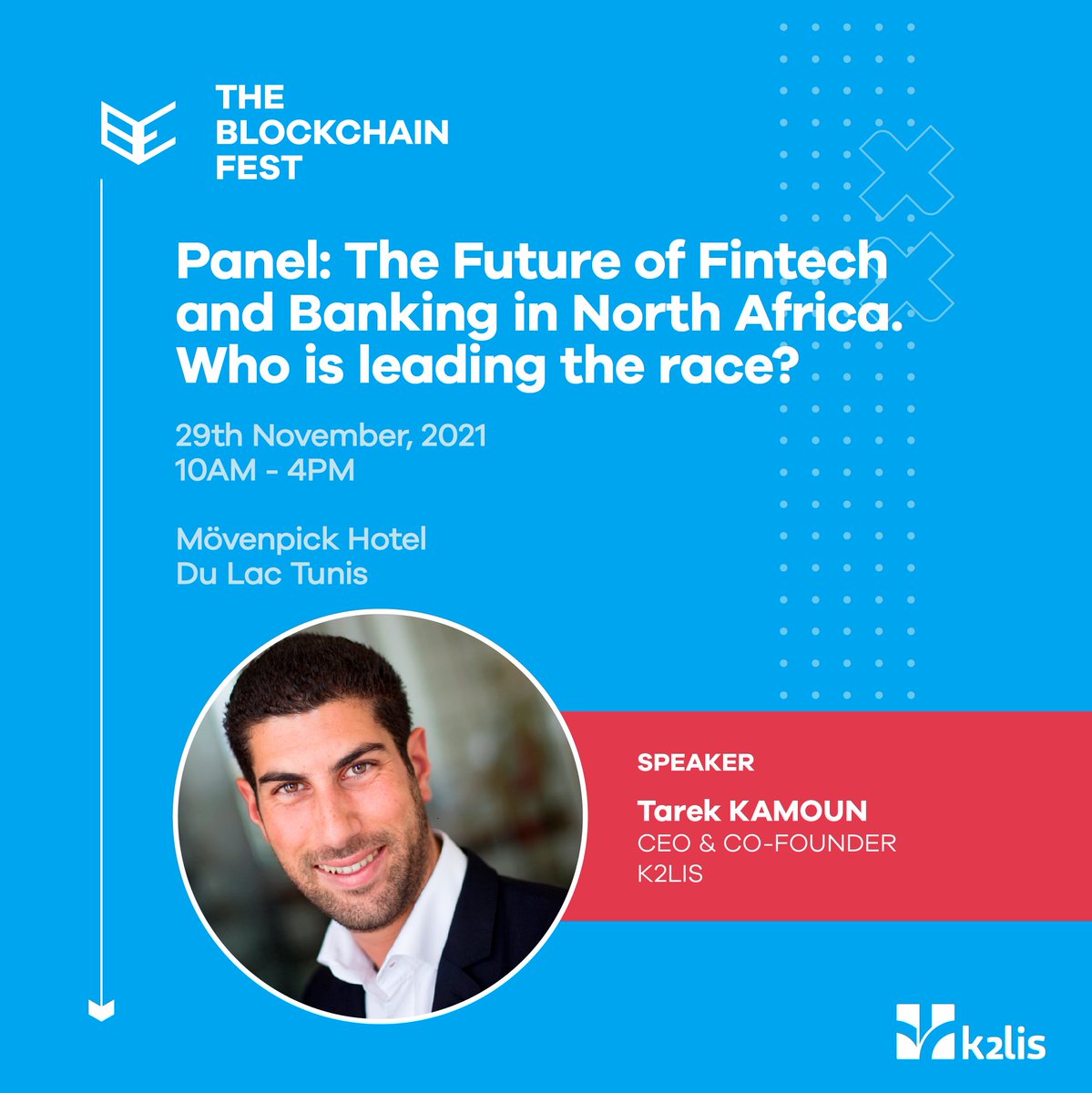blockchainfest_'s tweet photo. The Blockchain Fest welcomes Tarek Kamoun, CEO and Co-founder, K2lis. Watch the event live on  https://t.co/l1ZuoLyQGJ 

#fintech #Paxful  #theBlockchainFest https://t.co/EOzz3LKNNK