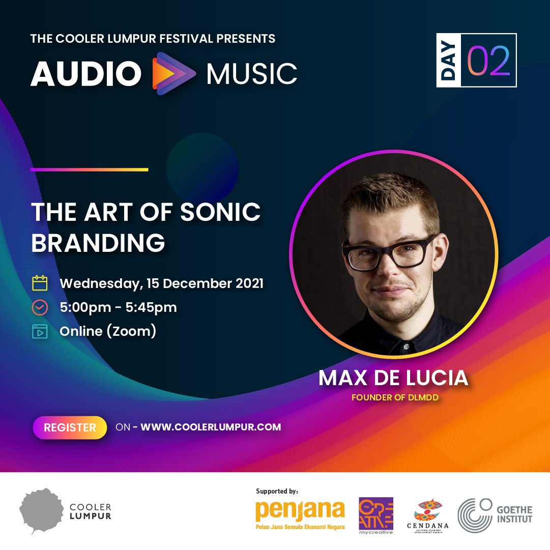 Learn the art form of sonic branding and why sound is so incredibly powerful with Max De Lucia, Founder of DLMDD - a specialist sonic branding agency based in London.

Sign up now: bit.ly/TCLFAudioMusic6

#CoolerLumpur #thereismoretomusic #CENDANAMalaysia #GoetheInstitutMalaysia