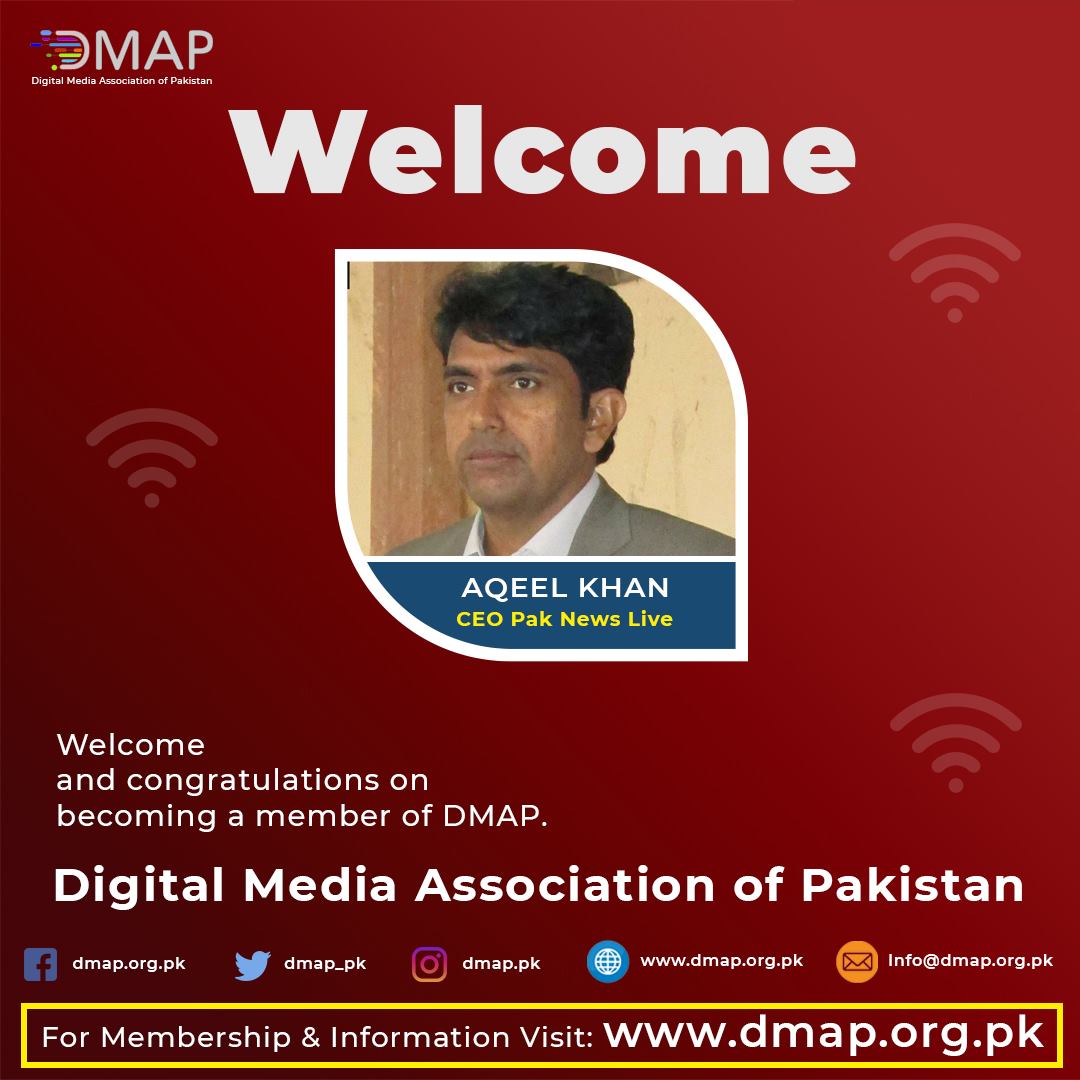 dmap_pk's tweet photo. We warmly welcome and congratulating to
AQEEL KHAN on becoming a member of the Digital Media Association of Pakistan.
Just visit https://t.co/PzCFglv7qJ and become a member of the Digital Media Association of Pakistan.
Contact us for more details:
0317 1714 356
info@dmap.org.pk https://t.co/N0qGBMm5db