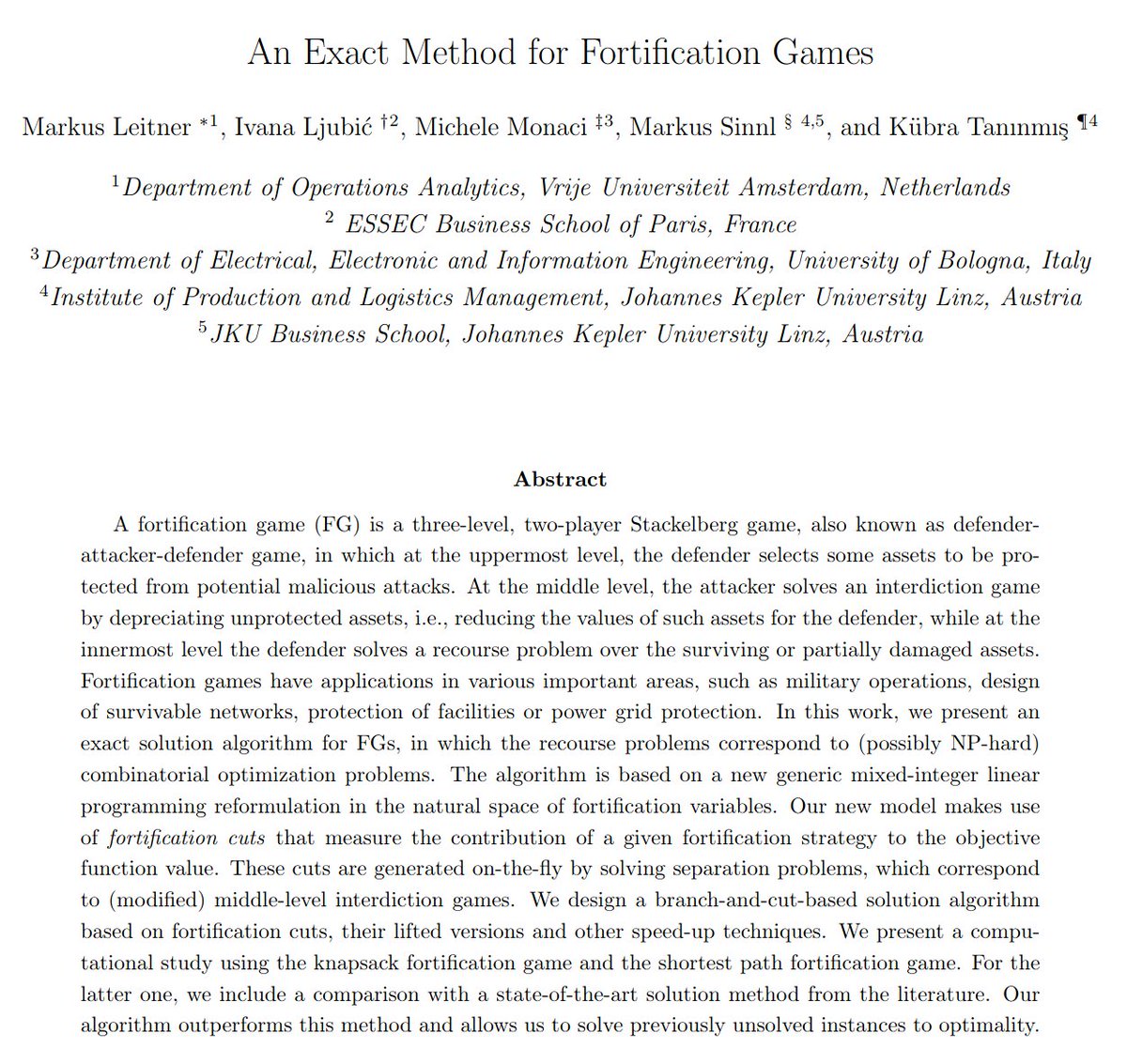 (Branch-and-cut)^2 for fortification games, /w <a href="/maleitner/">Markus Leitner</a> <a href="/ILjubic/">Ivana Ljubic</a> <a href="/mmonaci74/">Michele Monaci</a> <a href="/kubrataninmis/">Kübra Tanınmış</a> #orms arxiv.org/abs/2111.13400