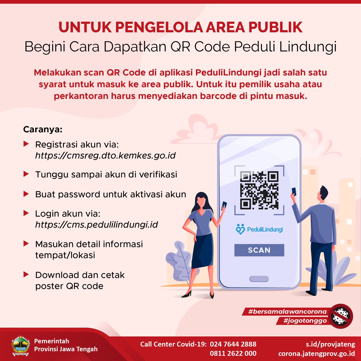 Cara mendapatkan QR Code PeduliLindungi 

#PeduliLindungi 
#ElingLanNgelingke 
#BersamaLawanCorona 
#JatengGayeng