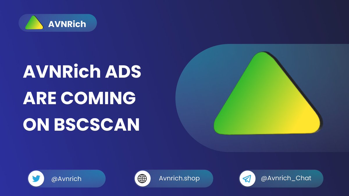 avnrich's tweet photo. ✅ AVNRich Ads on Bscscan!!

We are pleased to inform you that the AVNRich is approved by @bscscan to run the ads on Bscscan. 

🎉 AVNRich ad can go live on Bscscan at any time.

💚 Thank you for the continued support!

#AVN #AVNPAD #BSC #Ads #CryptocurrencyNews https://t.co/QqEonodVid