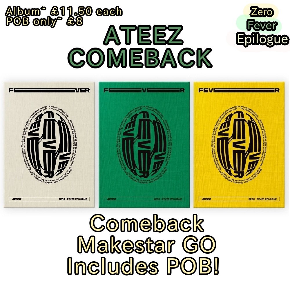 💕 Ateez Fever Part 3 Makestar UK GO, POB included! 
💕£11.50 Per album without EMS or POB option only for £8
💕PC SORTING 
💕UK ONLY - FOR ALBUM + POB
💕EU/US - PCS/POB ONLY +£3 Standard Shipping 
💕 Form down below!