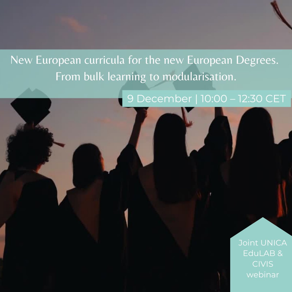 NetworkUnica's tweet photo. 💡On December 9, join the UNICA EduLAB & @civis_eu #webinar, in which experts will discuss about new #EuropeanCurricula for the new #EuropeanDegrees.
Discover more and register here ➡️ https://t.co/K6dE0kzEna https://t.co/YDWMPNBbLr