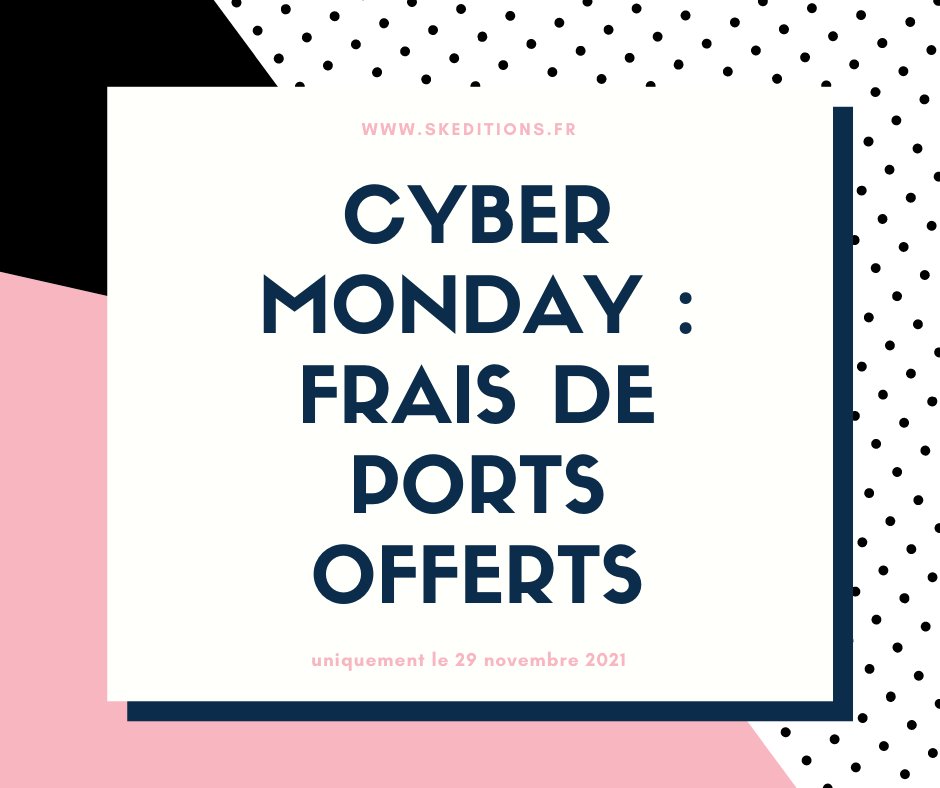 Uniquement aujourd'hui, les frais d'envoi sont gratuits !
Il suffit dentrer le code CM2021 lors du passage de votre commande.
skeditions.fr

#skeditions #cybermonday #promotions