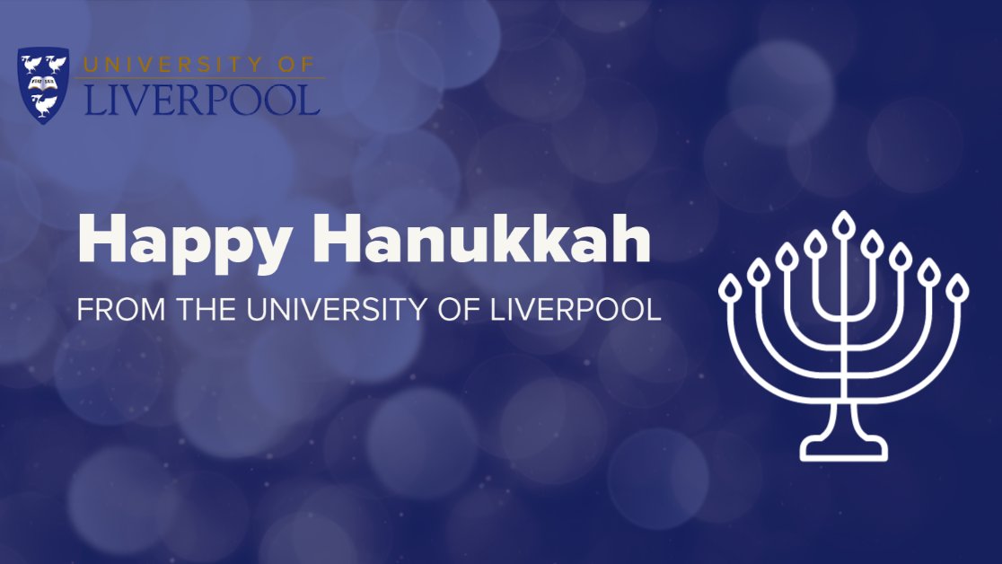 Wishing a very Happy #Hanukkah to our #TeamLivUni students, staff and alumni celebrating this week. We hope the Festival of Lights brings you much happiness and health. ✨