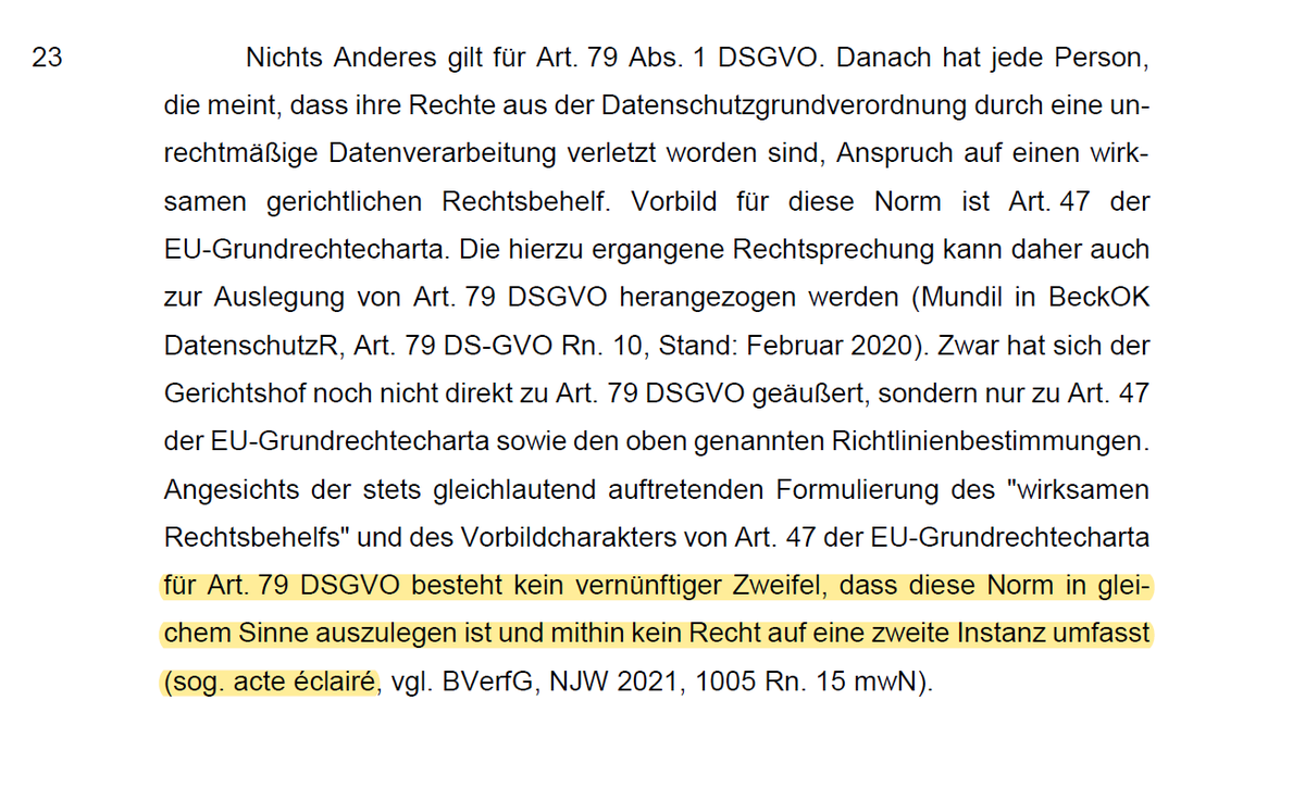 Loeffel_Abrar's tweet photo. "You only get one shot, do not miss your chance to blow" (Eminem, 2002)

BGH: Artikel 79 #DSGVO umfasst kein Recht auf eine zweite Instanz.  

#DataPrivacyLitigation @s_laoutoumai 
@stefan_hessel @winfriedveil #TeamDatenschutz  

Beschluss vom 19. Oktober 2021, AnwZ (B) 3/20 https://t.co/AegoM6kqtp