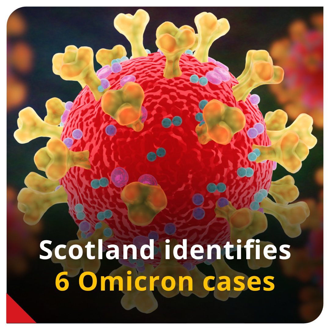 IndiaToday on Twitter: "The 6 new Omicron Covid cases in Scotland took the  total number of people infected with this variant of the coronavirus in the  United Kingdom to 9. #Omicron #Coronavirus #