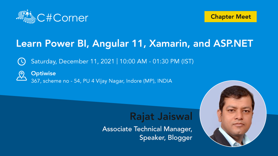 CsharpCorner's tweet photo. Join @RajatJaiswal at @CsharpCorner Indore Chapter Meet to learn about Xamarin Essential.
Register now: https://t.co/ZM2obdYYQW
#Angular #ASPNET #PowerBI #Xamarin #Angular11 https://t.co/n3bwXTmdPT