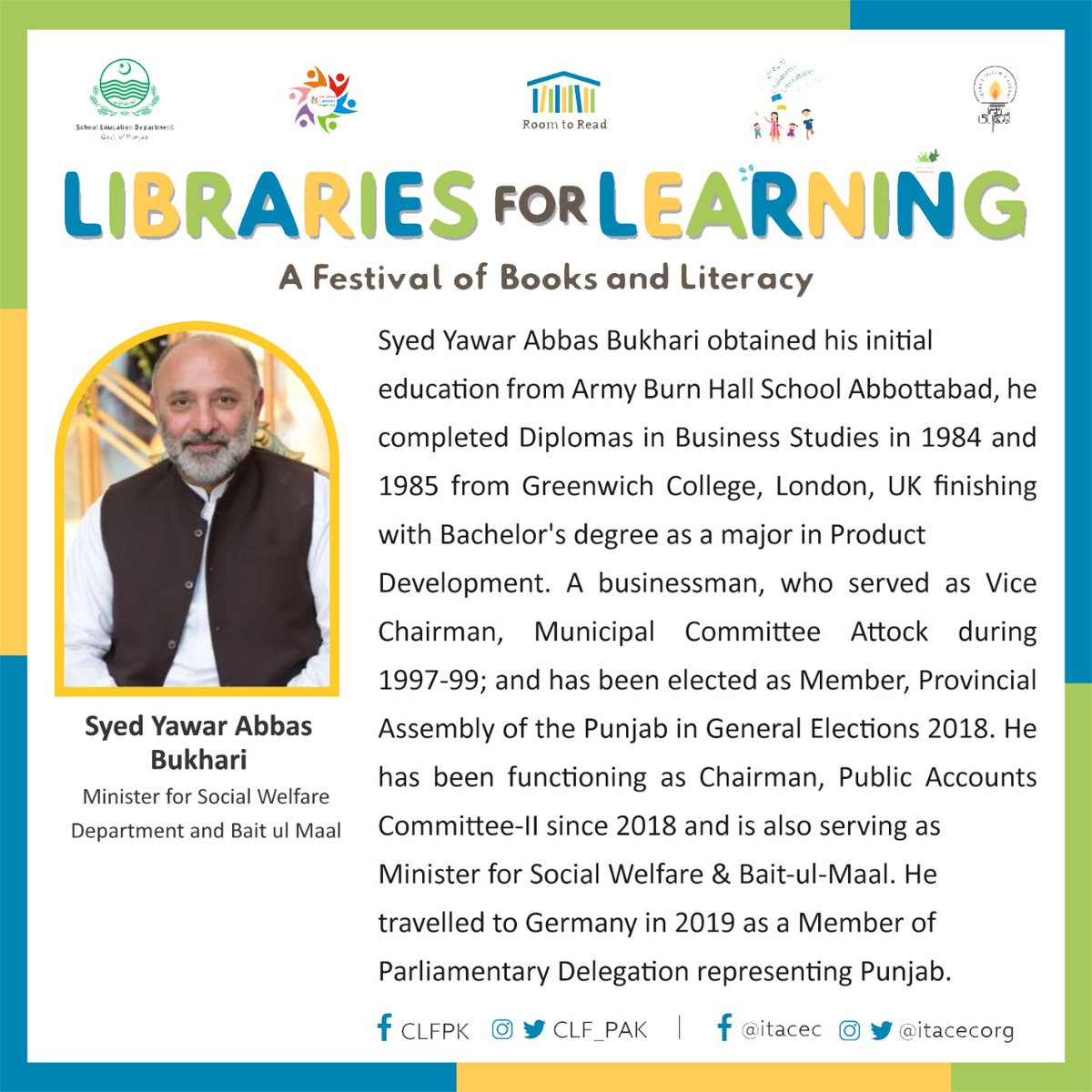 plf_pk's tweet image. Minister @social_punjab and @Bait_ul_Maal_PB, @SYABukhari will join us at Libraries for Learning festival in Lahore

Date: 30 Nov, 2021
Venue: @CLC_Lahore
Time: 9am-2:00pm

childrensliteraturefestival.com/clf-lahore-202…

#PakistanLiteracyProject #CLFLahore @RoomtoRead @SchoolEduPunjab @BaelaJamil