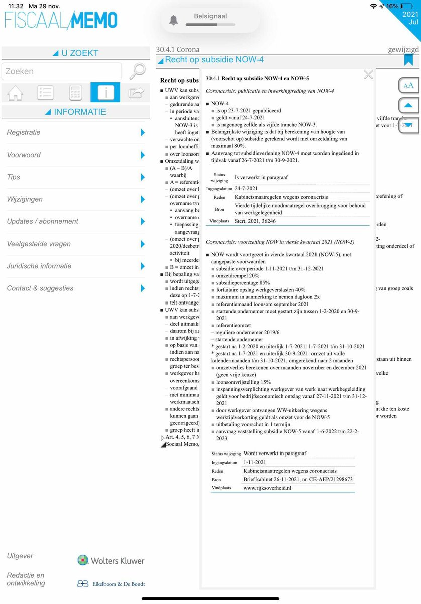 Het kabinet heeft zaterdag de hoofdlijnen van de NOW-5 en TVL Q4 2021 (TVL-6) bekendgemaakt. Ze staan onder Wijzigingen in de Fiscaal Memo App van <a href="/WoltersKluwerNL/">Wolters Kluwer LR NL</a>